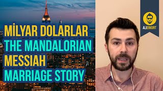 Dertleşelim: Milyar Dolar Kazanmak, The Mandalorian, Messiah, Marriage Story