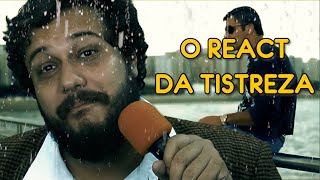 "QUE TISTREZA DE REACT" - PACHECÃO REACT #004