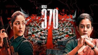 Article 370 Movie Trailer | Release date 23 February 2024 @moviesinfotrailers6168