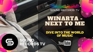 WINARTA - Next To Me