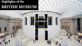 BRITISH MUSEUM collection | Founded in London 1753 | Parthenon | Rosetta Stone | Natural History