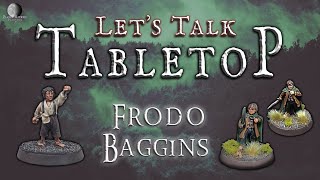 Lets Talk Tabletop Frodo Baggins