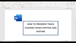 How to preserve track changes when copy and pasting using the spike in Word