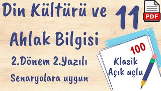 Din Kültürü ve Ahlak Bilgisi 11.Sınıf 2. Dönem 2. Yazılı MEB Senaryolara uygun klasik açık uçlu +PDF