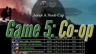 Adopt A Noob Cup | Silver League | sQad vs Inc & Mr_Air | Game 5