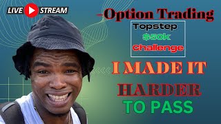 [ LIVE ]  Day Trading Topstep futures $50K Challenge | Things just got harder