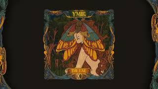 YMIR - The Fae (Official Audio)