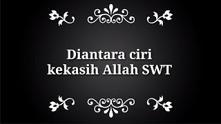 Diantara Ciri Kekasih Allah SWT