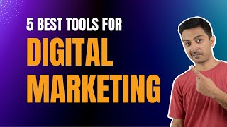 5 Best FREE Digital Marketing Tools on Web for 2022