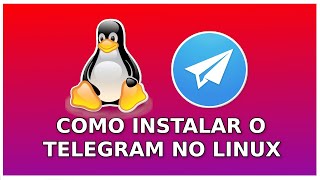 Como Instalar o Telegram No Linux