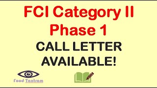 FCI Category 2 Phase 1 Exam Admit Card Download! Call letter Available