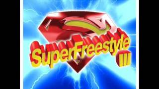 super freestyle mix by DJ SLIK