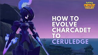 How to Evolve Charcadet to Ceruledge in Pokemon Violet