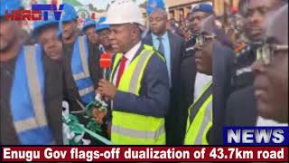 ENUGU GOV, MBAH FLAGS-OFF DUALIZATION OF 43.7KM ABAKPA-OPI NSUKKA ROAD...@herotvng