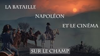 La Bataille, Napoléon et le Cinéma