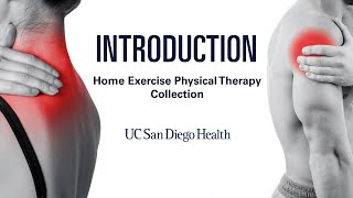 Home Exercise Physical Therapy Collection Introduction | UC San Diego Health