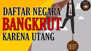 DAFTAR NEGARA BANGKRUT KARENA UTANG