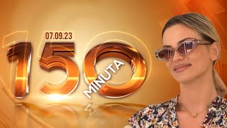 MILICA PAVLOVIĆ - 150 MINUTA (07.09.23)