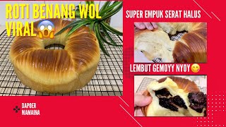 wool roll bread // wool roll bread recipe// Roti viral // Empuk lembut tiadatara dan seratnya halus