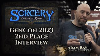 Competitive Sorcery TCG: Interview with Gencon 2023 Contested Realm Runner-Up, Adam Ray!