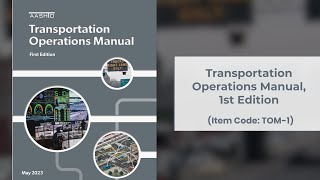 AASHTO PUBLICATIONS | Transportation Operations Manual First Edition