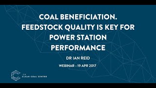 Coal beneficiation. Feedstock quality is key for power station performance | IEACCC Webinars