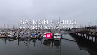 Salmon Fishing in Half Moon Bay, California