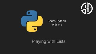 Playing with Lists in Python