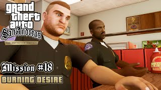 GTA San Andreas: Definitive Edition - Mission #18 - Burning Desire (PC)