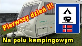 Pierwszy dzień z przyczepą kempingową na polu kempingowym w Norwegii. (Vlog #11)