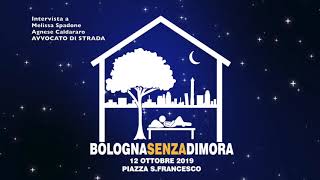 Bologna Senza Dimora 2019 - Intervista a Melissa Spadone e Agnese Caldararo