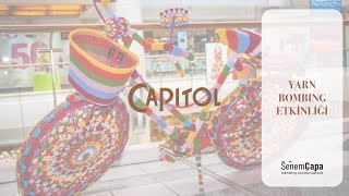 Capitol AVM Yarn Bombing (Örgü Bombardımanı) Etkinliği | Senem Çapa