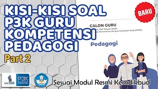 Kompetensi PEDAGOGI ❗❗ Kisi-kisi Soal P3K Kemdikbud Terbaru 2021 - Part 2