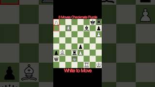 3 moves checkmate puzzle #chess #rapid #blitz #checkmate #chessgame #chesstraps #chesstricks #shorts