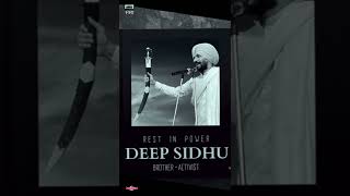 REST IN POWER (RIP) | DEEP SIDHU | SIMMU DHILLON | Whatsapp status #rip#deepsidhu#latestpunjabisongs