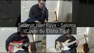 Selamat Hari Raya - Saloma (Cover by Elisha Tiga)