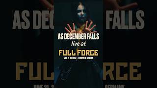 As December Falls at FULL FORCE Festival is gonna be a blast! Few tickets are still available ⚡️