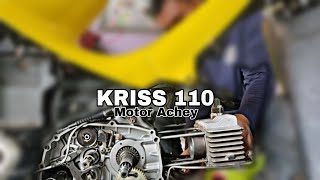 KRISS 110 | Upgrade Motor Achey