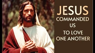 Jesus commanded...