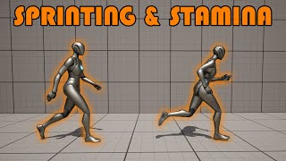 Sprinting And Stamina - Unreal Engine 5 Tutorial