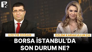 Yurtiçi piyasalar ve yatırım fırsatları | Üzeyir Doğan | 25 Ocak 2024