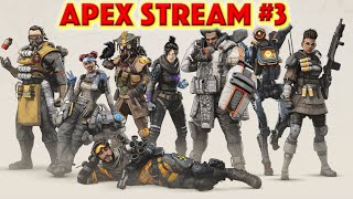 Apex Legends Stream #3