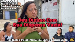 Deu Dízimo Com Sua Dispensa Vazia!