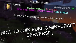 HOW TO JOIN ANY PUBLIC SERVER ON MINECRAFT JAVA EDITION!!!