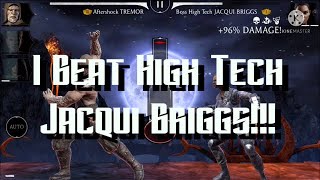 I Beat Boss High Tech Jacqui Briggs!!!