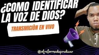 Identificando la voz de Dios.