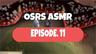 ASMR - OSRS Episode 11 - Naivety in the Stronghold of Security (Whisper)