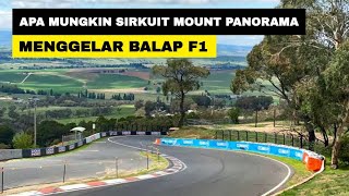 APA MUNGKIN SIRKUIT MOUNT PANORAMA MENGGELAR BALAP F1