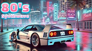 80's Synthwave | Dreaming in Miami City - Ultimate Mix