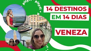 14 DESTINOS EM 14 DIAS: Ep. 11 - Veneza: Vidros de Murano, Praça de São Marcos e Máscaras Venezianas